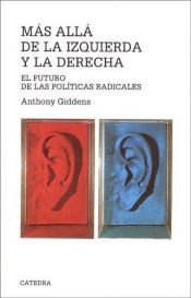 book cover of Mas Alla De La Izquierda Y La Derecha by Anthony Giddens
