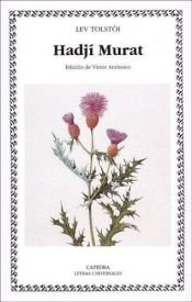 book cover of Hadji Murat (COLECCION LETRAS UNIVERSALES) (Letras Universales by Jogananda