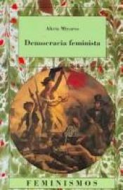 book cover of Democracia feminista by Alicia Miyares