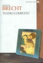 book cover of Teatro completo by 貝托爾特·布萊希特