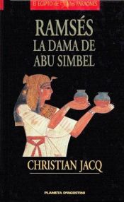 book cover of Ramsés II : la dama de Abu Simbel by Christian Jacq