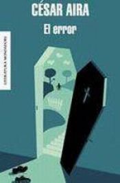 book cover of El error by César Aira
