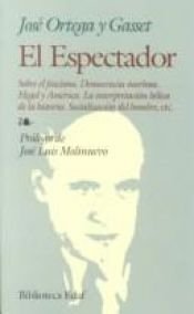 book cover of El espectador: Antologia by José Ortega y Gasset