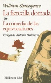 book cover of Fierecilla Domada,la-comedia D Las Equiv (Biblioteca Edaf) by 윌리엄 셰익스피어