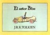 book cover of El Senor Bliss by J. R. R. Tolkien