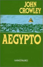 book cover of Aegypto by John Crowley