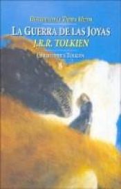 book cover of La Guerra de Las Joyas by J. R. R. Tolkien