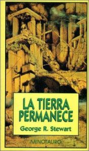book cover of Tierra Permanece, La by George R. Stewart