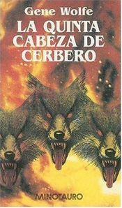 book cover of The Fifth Head Of Cerberus by Gene Wolfe