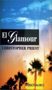 book cover of El Glamour by Christopher Priest