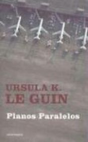 book cover of Cambio De Planes (Biblioteca De Autor) by Ursula K. Le Guin