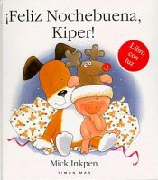 book cover of ¡Feliz Nochebuena, Kiper! by Mick Inkpen