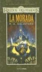 book cover of La morada by R. A. Salvatore