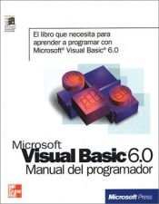 book cover of Microsoft Visual Basic 6.0. Manual del programador by Microsoft