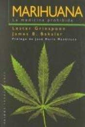 book cover of Marihuana: LA Medicina Prohibida by Lester Grinspoon