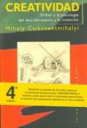 book cover of Creatividad by Mihály Csíkszentmihályi