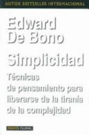 book cover of Simplicidad by Edward de Bono