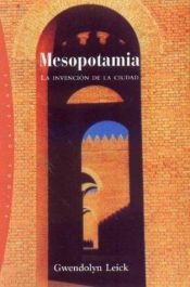 book cover of Mesopotamia by Gwendolyn Leick