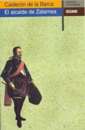 book cover of El alcalde de Zalamea by Pedro Calderón de la Barca