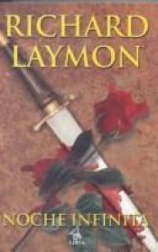 book cover of Noche infinita by Richard Laymon