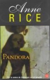 book cover of Pandora by Anne Rice