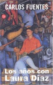 book cover of Årene med Laura Díaz by Carlos Fuentes