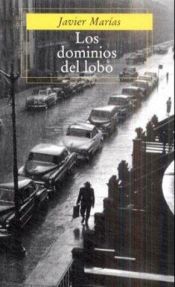 book cover of Los Dominios del Lobo by Χαβιέρ Μαρίας
