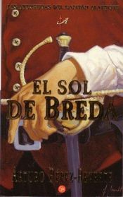 book cover of The Sun Over Breda (Captain Alatriste (Plume Books)) by Arturo Pérez-Reverte