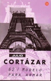 book cover of 62 Modelo Para Armar by Julio Cortazar