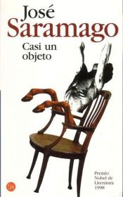 book cover of Casi Un Objeto by José Saramago