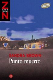 book cover of Punto Muerto (Standoff) by Sandra Brown