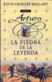 book cover of La Piedra de la leyenda by Kevin Crossley-Holland