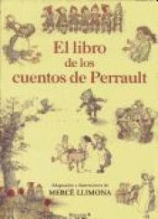 book cover of Libro de Los Cuentos de Perrault by Charles Perrault