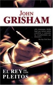 book cover of El rey de los pleitos by John Grisham