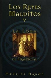 book cover of Los reyes malditos V by Maurice Druon