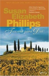 book cover of Toscana para dos by Susan Elizabeth Phillips