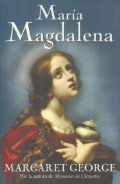 book cover of Maria Magdalena by Margaret George