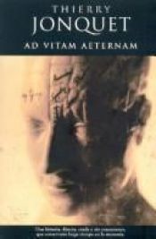 book cover of Ad Vitam Aeternam by Thierry Jonquet