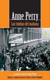 book cover of Las tumbas del manana (World War I) by Anne Perry