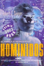 book cover of Hominidos by Robert J. Sawyer