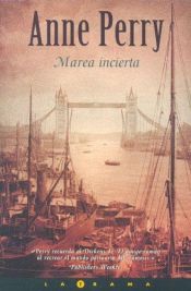 book cover of Marea incierta by Anne Perry