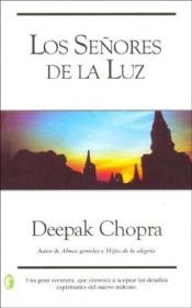 book cover of Senores De La Luz by Deepak Chopra