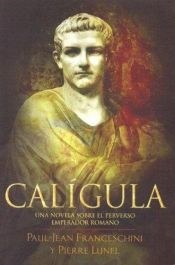 book cover of Caligula by Paul-Jean Franceschini