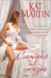 book cover of Caminos del corazon by Kat Martin