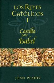 book cover of Castille for Isabella by Eleanor Hibbert