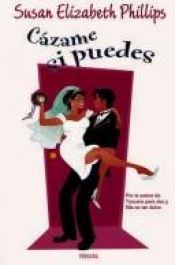 book cover of Cazame Si Puedes by Susan Elizabeth Phillips