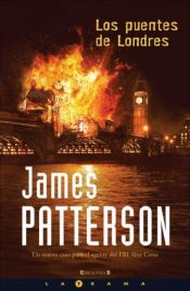 book cover of Los puentes de Londres (Latrama) by James Patterson