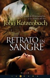 book cover of Retrato en sangre by John Katzenbach