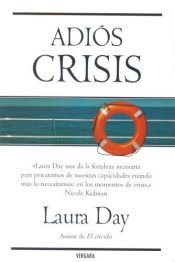 book cover of ADIOS CRISIS (Millenium) by Laura Day