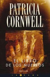 book cover of Libro de Los Muertos, El by Patricia Cornwell